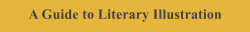 A Guide to Literary Illustration
